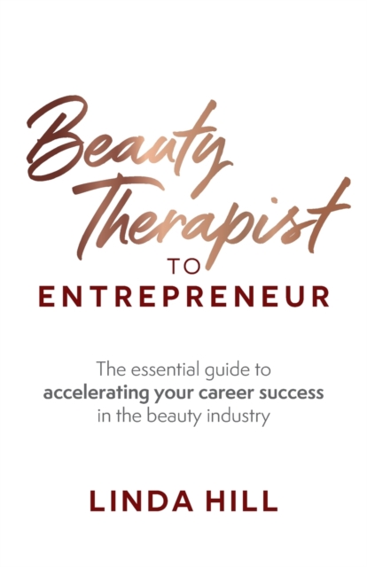 Beauty Therapist To Entrepreneur