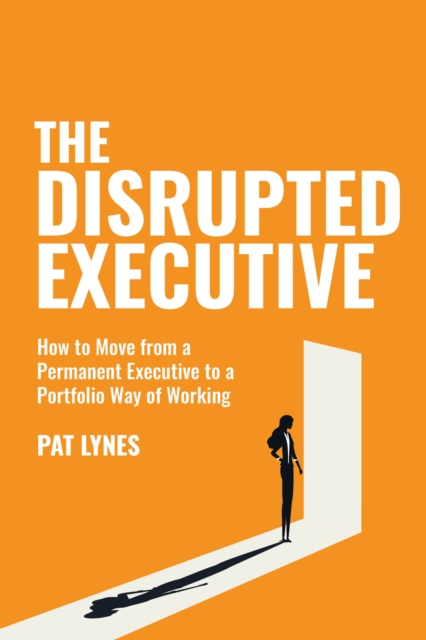 Disrupted Executive