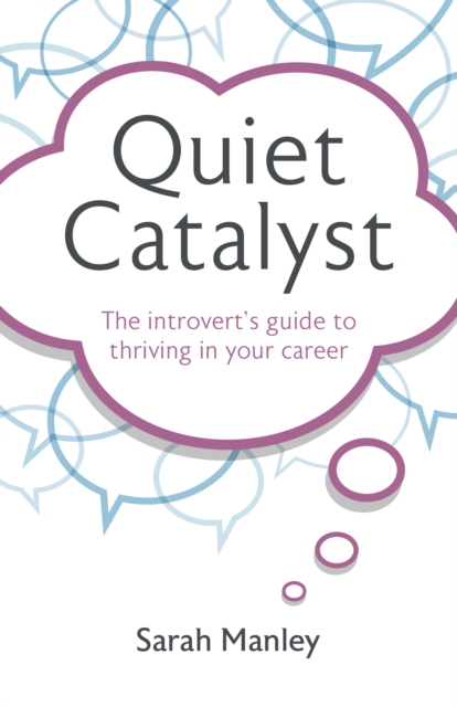 Quiet Catalyst