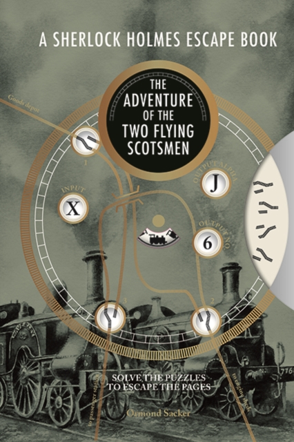 Sherlock Holmes Escape Book: The Adventure of the Two Flying Scotsmen