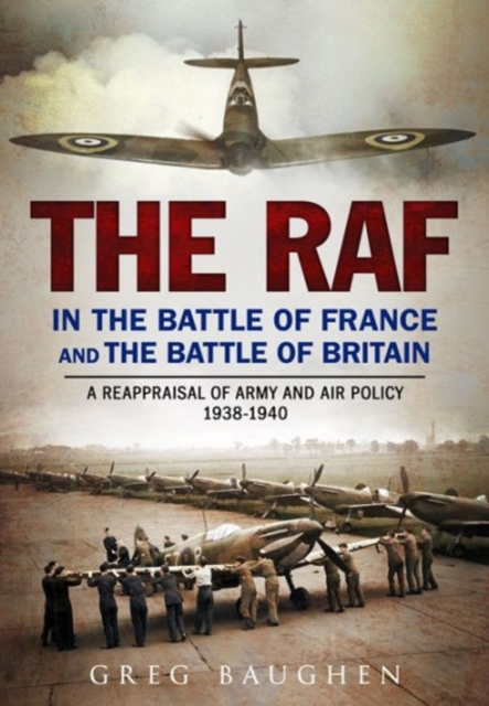 RAF in the Battle of France and the Battle of Britain
