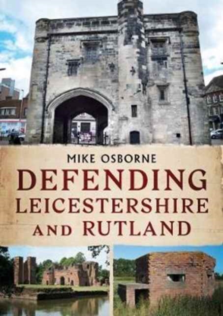 Defending Leicestershire and Rutland