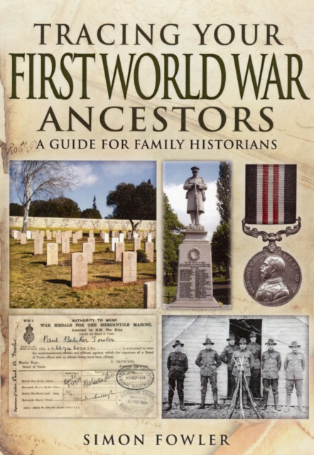 Tracing Your First World War Ancestors