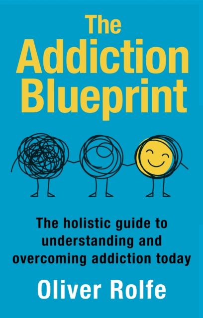 The Addiction Blueprint