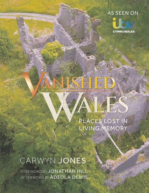 Vanished Wales