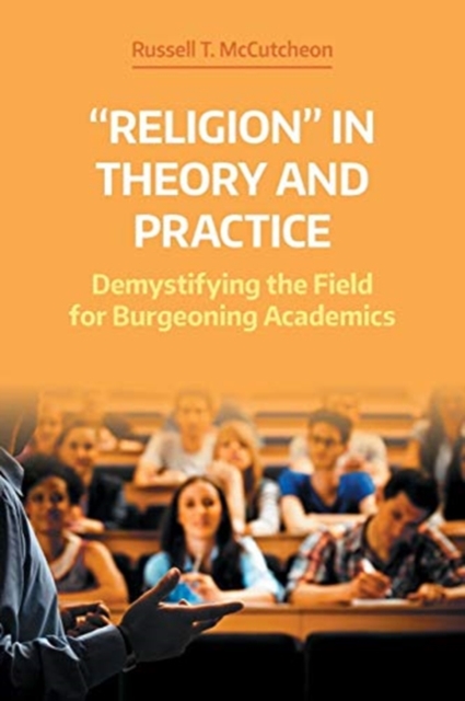 'Religion' in Theory and Practice