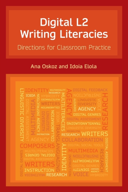 Digital L2 Writing Literacies