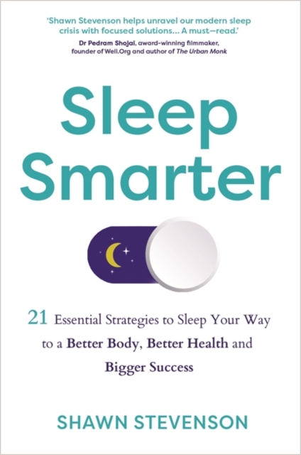 Sleep Smarter