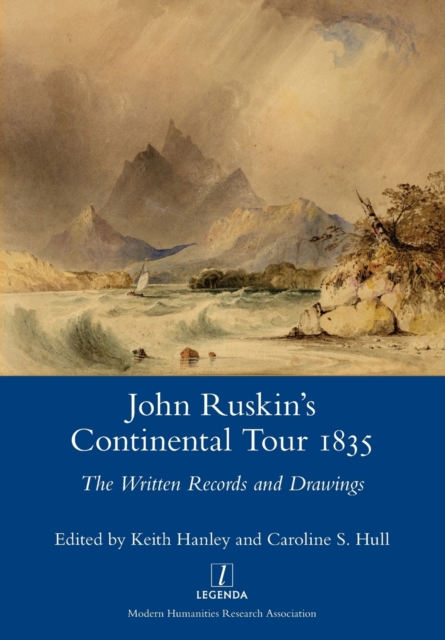 John Ruskin's Continental Tour 1835