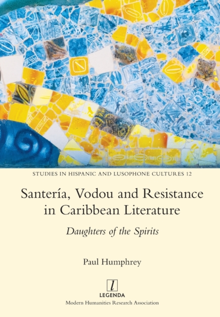 Santeria, Vodou and Resistance in Caribbean Literature