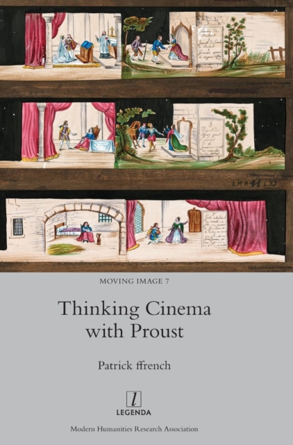 Thinking Cinema with Proust