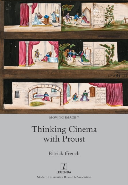 Thinking Cinema with Proust