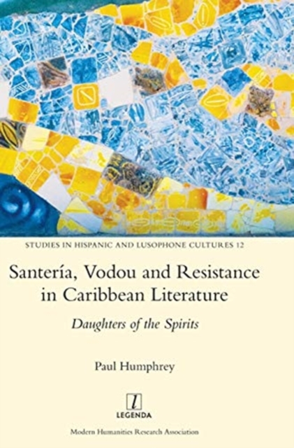 Santeria, Vodou and Resistance in Caribbean Literature