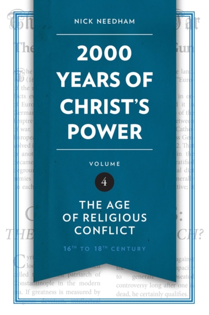 2,000 Years of Christ's Power Vol. 4