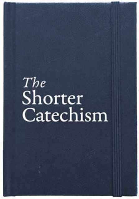 Shorter Catechism Hb