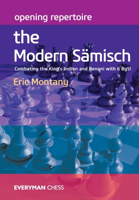 Opening Repertoire: The Modern Samisch