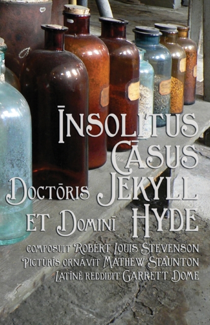 Insolitus Casus Doctoris Jekyll et Domini Hyde