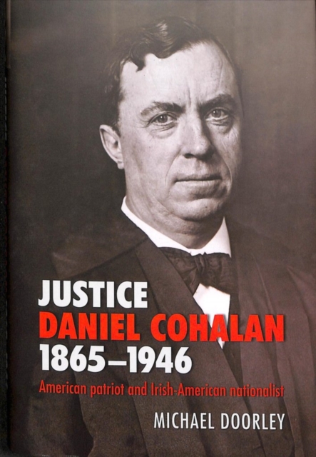 Justice Daniel Cohalan 1865-1946