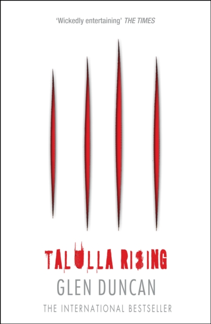Talulla Rising (The Last Werewolf 2)