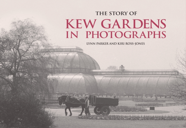 Story of Kew Gardens