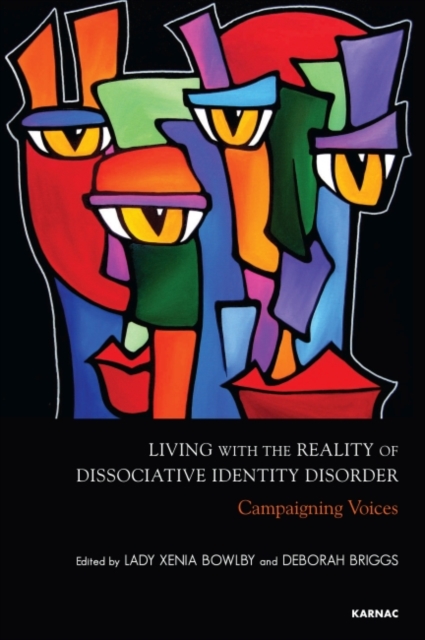 Living with the Reality of Dissociative Identity Disorder