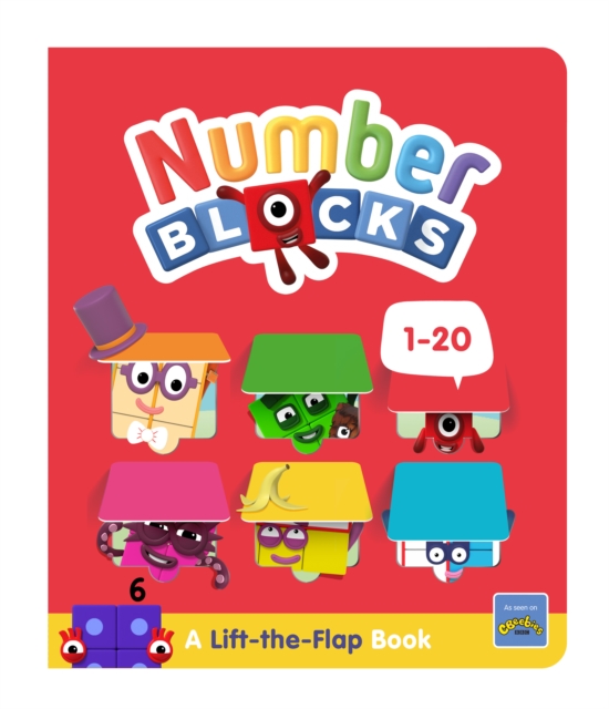 Numberblocks 1-20: A Lift the Flap Book
