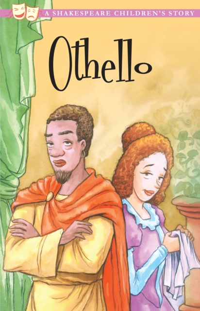 Othello, The Moor of Venice: A Shakespeare Children's Story (US Edition)
