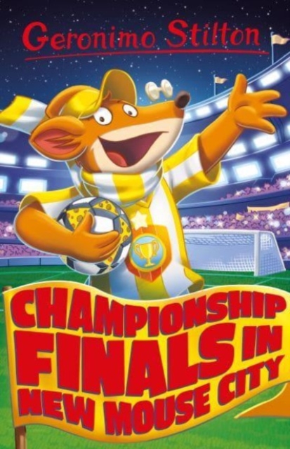 Geronimo Stilton - Championship Finals ... In New Mouse City