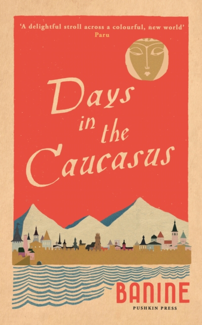 Days in the Caucasus