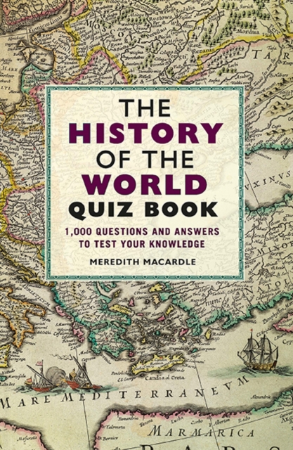 History of the World Quiz Book