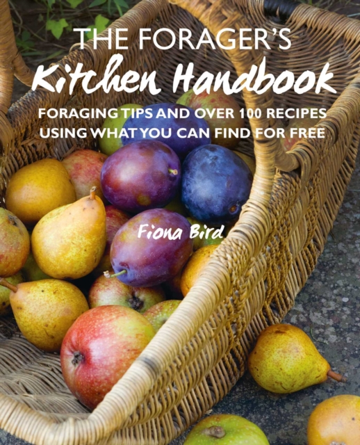 Forager's Kitchen Handbook
