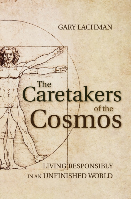 Caretakers of the Cosmos