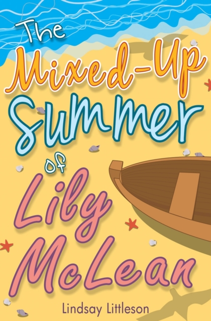 Mixed-Up Summer of Lily McLean