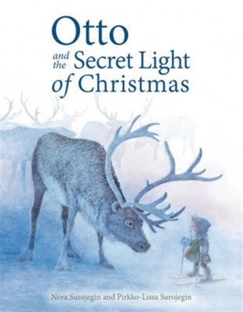 Otto and the Secret Light of Christmas