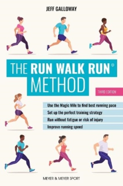 Run Walk Run Method®: Third Edition