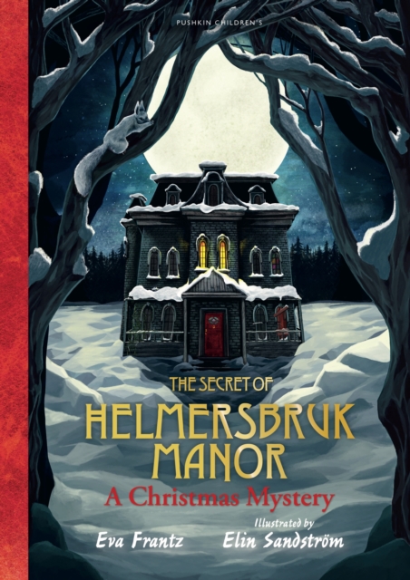 Secret of Helmersbruk Manor