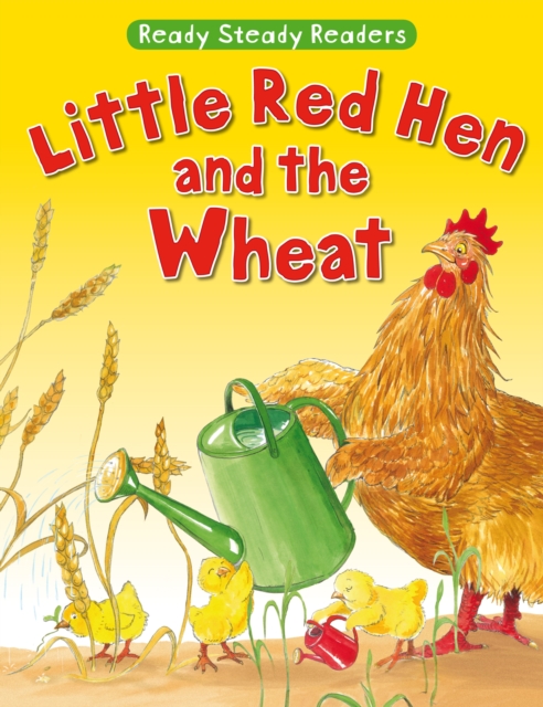 Little Red Hen and the Wheat