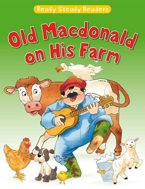 Old MacDonald and his Farm