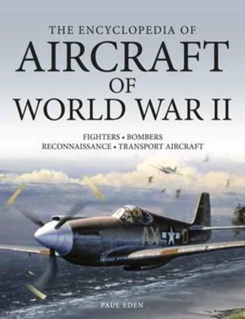 Encyclopedia of Aircraft of World War II
