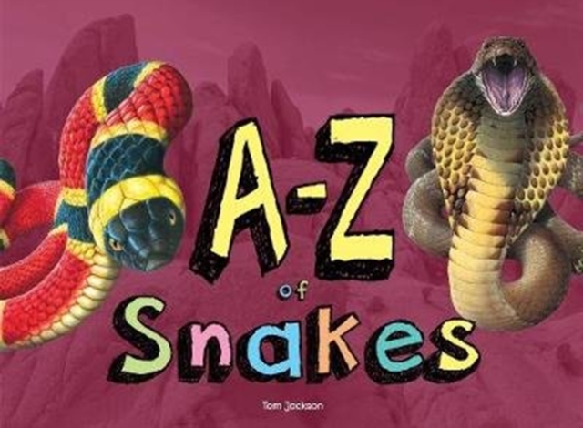 A-Z of Snakes