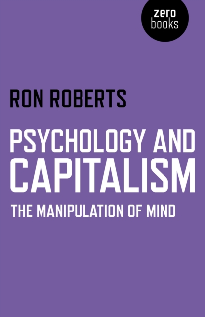 Psychology and Capitalism – The Manipulation of Mind