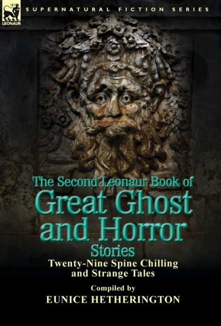 Second Leonaur Book of Great Ghost and Horror Stories