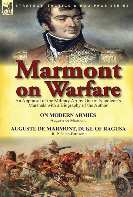 Marmont on Warfare