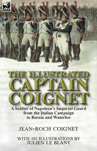 Illustrated Captain Coignet