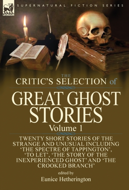 Critic's Selection of Great Ghost Stories