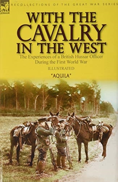 With the Cavalry in the West