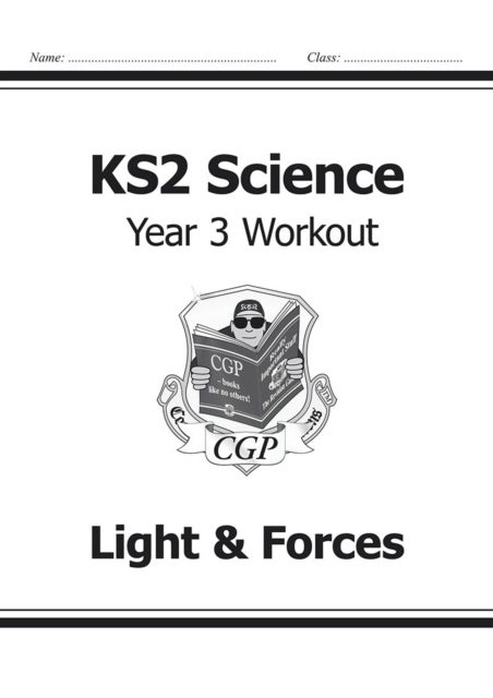 KS2 Science Year 3 Workout: Light & Forces