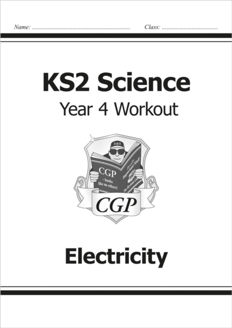 KS2 Science Year 4 Workout: Electricity