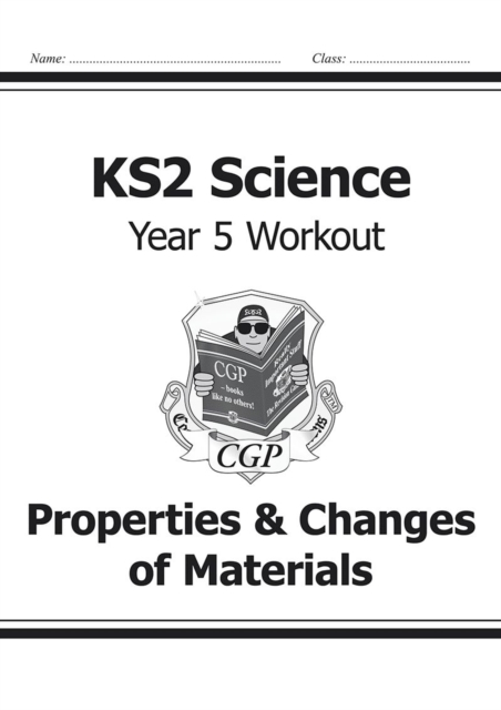 KS2 Science Year 5 Workout: Properties & Changes of Materials