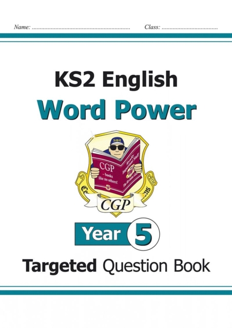 KS2 English Targeted Question Book: Word Power - Year 5